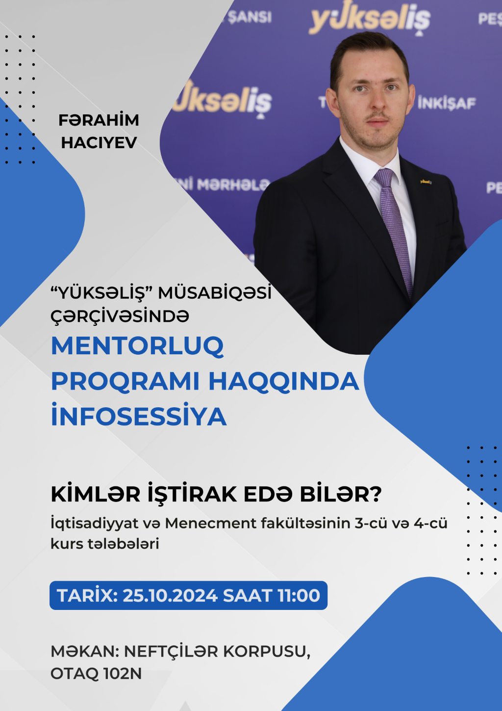 “Yüksəliş” Müsabiqəsi çərçivəsində tələbələr üçün Mentorluq proqramı haqqında infosessiya